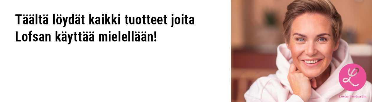 Löydä Lofsansin suosikit täältä